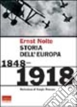 Storia dell'Europa. 1848-1918 libro