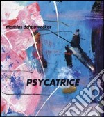 Psycatrice libro