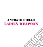 Ladies Weapons libro