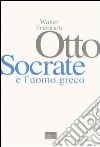 Socrate e l'uomo greco libro