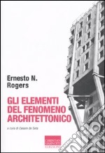 Gli elementi del fenomeno architettonico