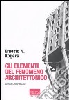 Gli elementi del fenomeno architettonico libro