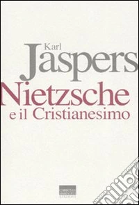 Nietzsche e il cristianesimo