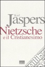 Nietzsche e il cristianesimo libro