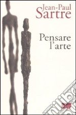 Pensare l'arte libro