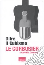 Oltre il cubismo libro