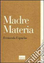 Madre materia libro