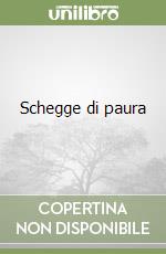 Schegge di paura