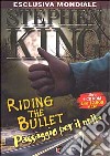 Riding the Bullet. Passaggio per il nulla. Con CD-ROM libro di King Stephen