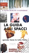 La guida agli spacci libro