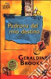 Padrona del mio destino libro