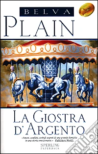 La giostra d'argento libro