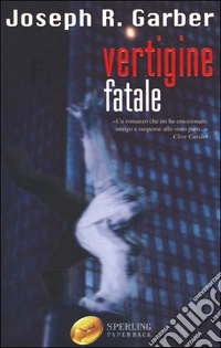 Vertigine fatale libro