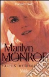 Marylin Monroe. Storia di un omicidio libro