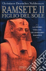 Ramsete II. Figlio del sole libro