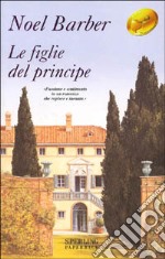 Le figlie del principe libro