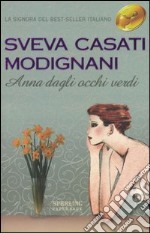 Anna dagli occhi verdi libro