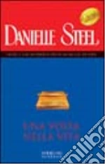 Una volta nella vita libro usato