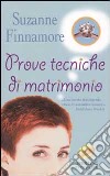 Prove tecniche di matrimonio libro