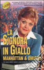 Manhattan & omicidi. La signora in giallo