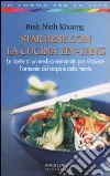 Star bene con la cucina Yin-Yang libro