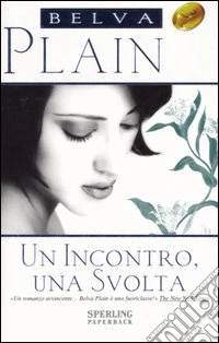 Un incontro, una svolta