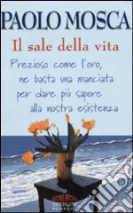 Il sale della vita libro