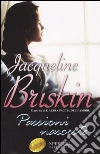 Passioni nascoste libro di Briskin Jacqueline