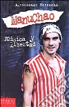 Manu Chao. Música y libertad libro