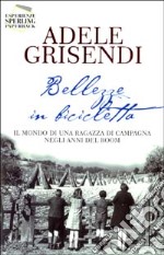 Bellezze in bicicletta libro