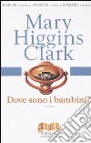 Dove sono i bambini? libro