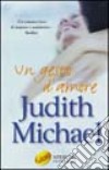 Un gesto d'amore libro di Michael Judith