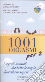 Milleuno orgasmi per due libro