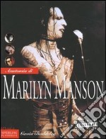 Anatomia di Marilyn Manson