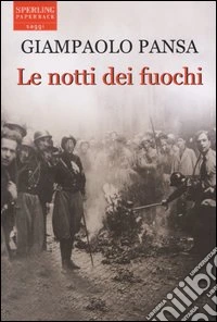 Le notti dei fuochi libro usato