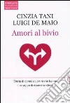 Amori al bivio libro