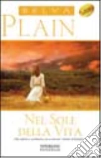 Nel sole della vita libro