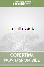 La culla vuota libro