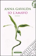 Io l'amavo libro