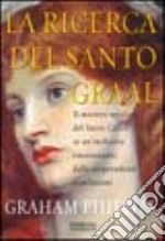 La ricerca del Santo Graal libro