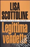 Legittima vendetta libro