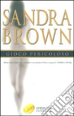 Gioco pericoloso libro