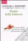 Elogio della lentezza libro