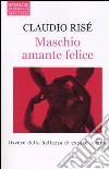 Maschio amante felice libro