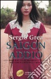 Saigon addio libro