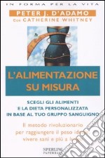 L'alimentazione su misura libro