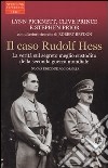 Il Caso Rudolf Hess libro
