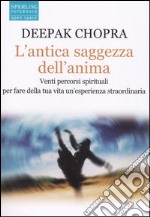 L'antica saggezza dell'anima libro