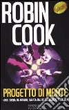 Progetto di morte libro di Cook Robin