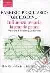 Influenza aviaria la grande paura libro